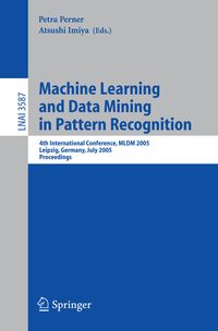 Produktbild: Machine Learning and Data Mining in Pattern Recognition