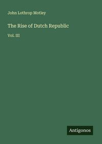 Produktbild: The Rise of Dutch Republic
