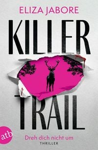 Produktbild: Killer Trail - Dreh dich nicht um