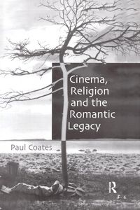 Produktbild: Cinema, Religion and the Romantic Legacy