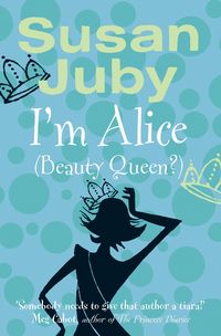 Produktbild: I'm Alice (Beauty Queen?)