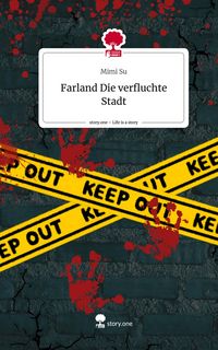 Produktbild: Farland Die verfluchte Stadt. Life is a Story - story.one