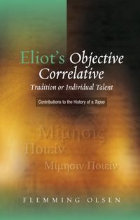 Produktbild: Eliot's Objective Correlative