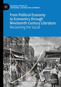 Produktbild: From Political Economy to Economics through Nineteenth-Century Literature