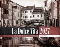 Produktbild: La Dolce Vita Kalender 2027 | Italienische Lebensart