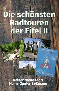 Produktbild: Die sch&ouml;nsten Radtouren der Eifel 2