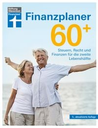 Bild vom Artikel Finanzplaner 60 + - die Rente mit finanzieller Freiheit genießen - mit Finanz- und Anlage-Tipps sorgenfrei im Alter vom Autor Isabell Pohlmann