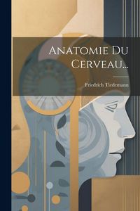 Produktbild: Anatomie Du Cerveau...