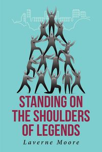 Produktbild: Standing on the Shoulders of Legends