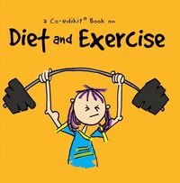 Produktbild: A Co-Edikit Book on Diet and Exercise