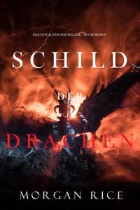 Produktbild: Schild der Drachen (Das Zeitalter der Magier - Buch Sieben)