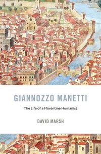 Produktbild: Marsh, D: Giannozzo Manetti