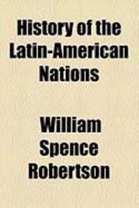Produktbild: History of the Latin-American Nations