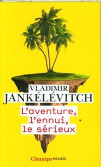 Produktbild: L'aventure, l'ennui, le s&eacute;rieux