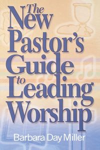 Produktbild: The New Pastor's Guide to Leading Worship