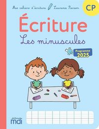 Produktbild: Ecriture CP : les minuscules : programme 2025