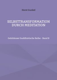 Produktbild: Selbsttransformation durch Meditation