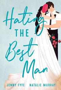 Produktbild: Hating the Best Man
