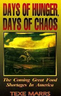 Produktbild: Days of Hunger, Days of Chaos: The Coming Great Food Shortages in America