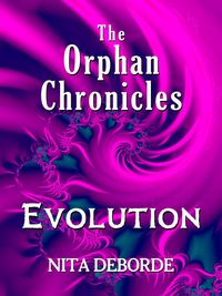 Produktbild: The Orphan Chronicles: Evolution