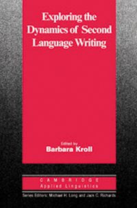 Produktbild: Exploring the Dynamics of Second Language Writing