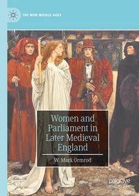 Produktbild: Women and Parliament in Later Medieval England