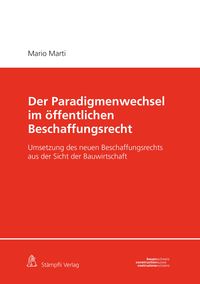 Produktbild: Der Paradigmenwechsel im &ouml;ffentlichen Beschaffungsrecht