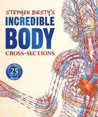 Produktbild: Stephen Biesty's Incredible Body Cross-Sections