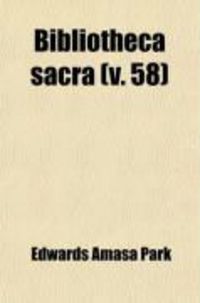 Produktbild: Bibliotheca Sacra (Volume 58)