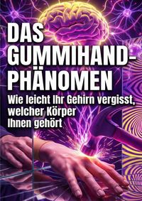 Produktbild: Gummihand-Ph&auml;nomen