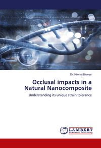 Produktbild: Occlusal impacts in a Natural Nanocomposite