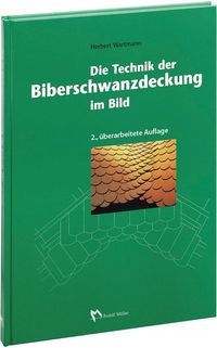 Bild vom Artikel Die Technik der Biberschwanzdeckung vom Autor Herbert Wartmann