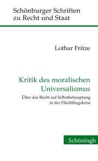 Produktbild: Kritik des moralischen Universalismus