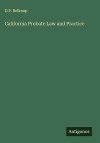 Produktbild: California Probate Law and Practice