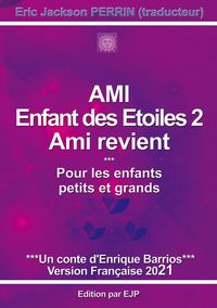 Produktbild: Ami enfant des &eacute;toiles 2 - Ami revient