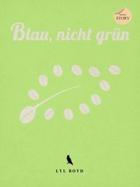 Produktbild: Blau, nicht gr&uuml;n