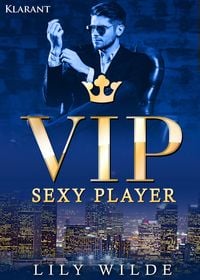 Produktbild: VIP Sexy Player. Erotischer Roman