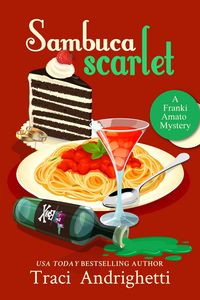 Produktbild: Sambuca Scarlet (Franki Amato Mysteries, #10)