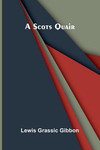 Produktbild: A Scots Quair