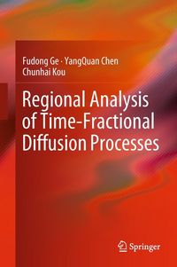 Produktbild: Regional Analysis of Time-Fractional Diffusion Processes