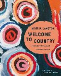 Produktbild: Langton, M: Marcia Langton: Welcome to Country 2nd edition
