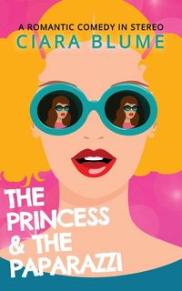 Produktbild: The Princess and the Paparazzi