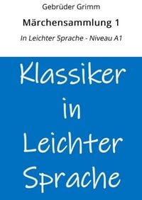 Produktbild: Märchensammlung 1: In Leichter Sprache - Niveau A1