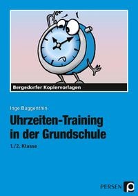 Produktbild: Uhrzeiten-Training in der Grundschule 1./2. Klasse