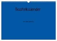 Produktbild: Bastelkalender - Blau (Wandkalender 2026 DIN A3 quer), CALVENDO Monatskalender