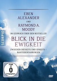 Produktbild: Eben Alexander und Raymond A. Moody im Gespr&auml;ch &uuml;ber den Bestseller Blick in die Ewigkeit - DVD