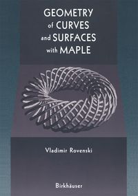 Produktbild: Geometry of Curves and Surfaces with MAPLE