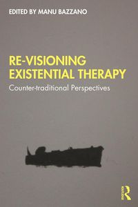 Produktbild: Re-Visioning Existential Therapy