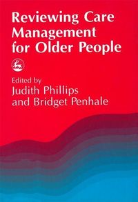 Produktbild: Reviewing Care Management for Older People