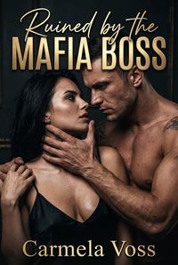 Produktbild: Ruined by the Mafia Boss
